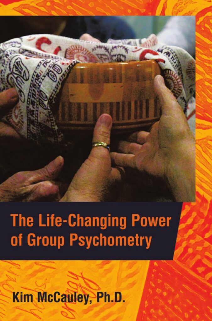 Book cover of "The Life-Changing Power of Group Psychometry" by Kim McCauley, Ph.D.